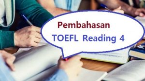 pembahasan toefl reading 4