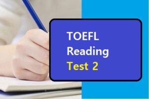 TOEFL Reading Test 2