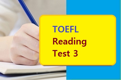 TOEFL Reading Test 3