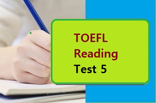TOEFL Reading Test 5