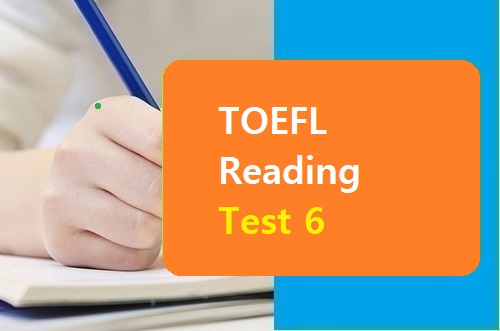 TOEFL Reading Test 6