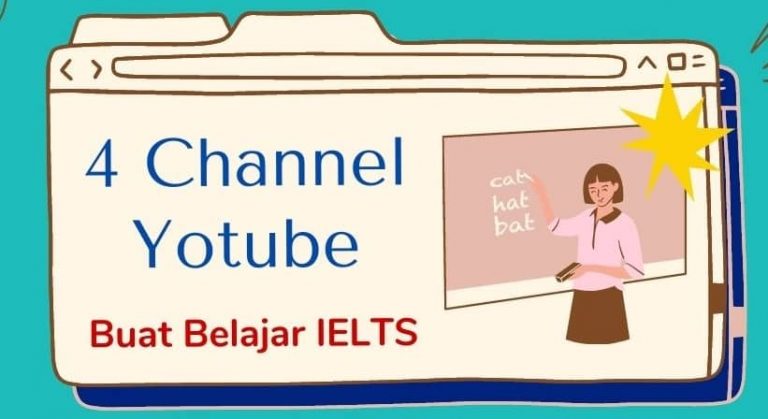 4 Channel Youtube Buat Belajar IELTS