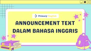 Announcement Text dalam Bahasa Inggris